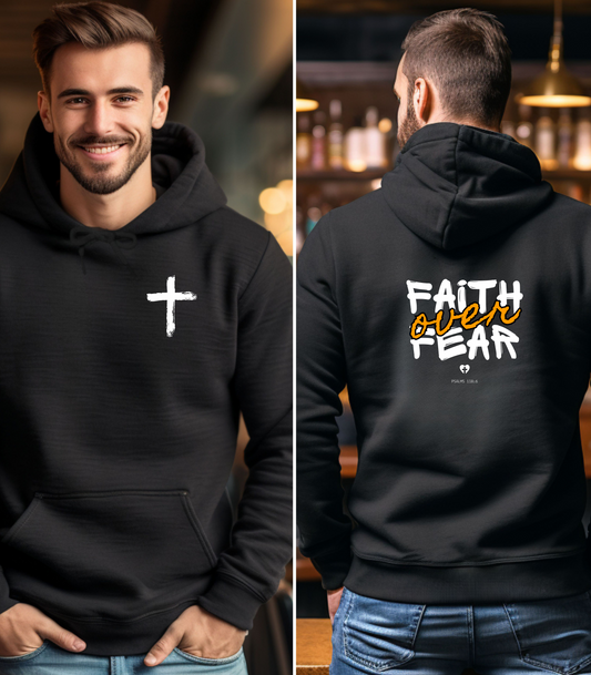 Faith Over Fear Double Sided Hoodie