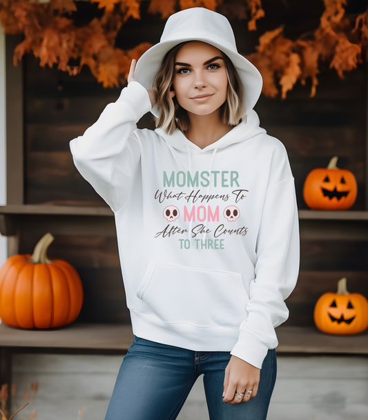 Momster, When Mom counts to 3 Sweatshirt