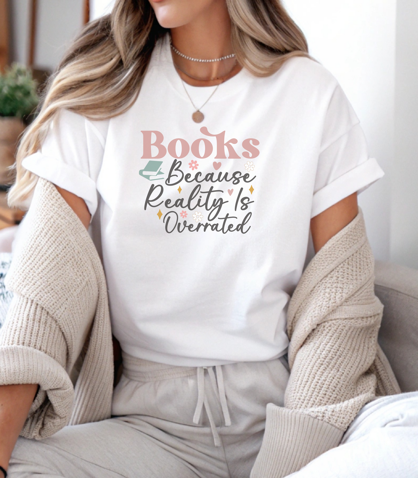 Reality is Overrated, T-Shirt