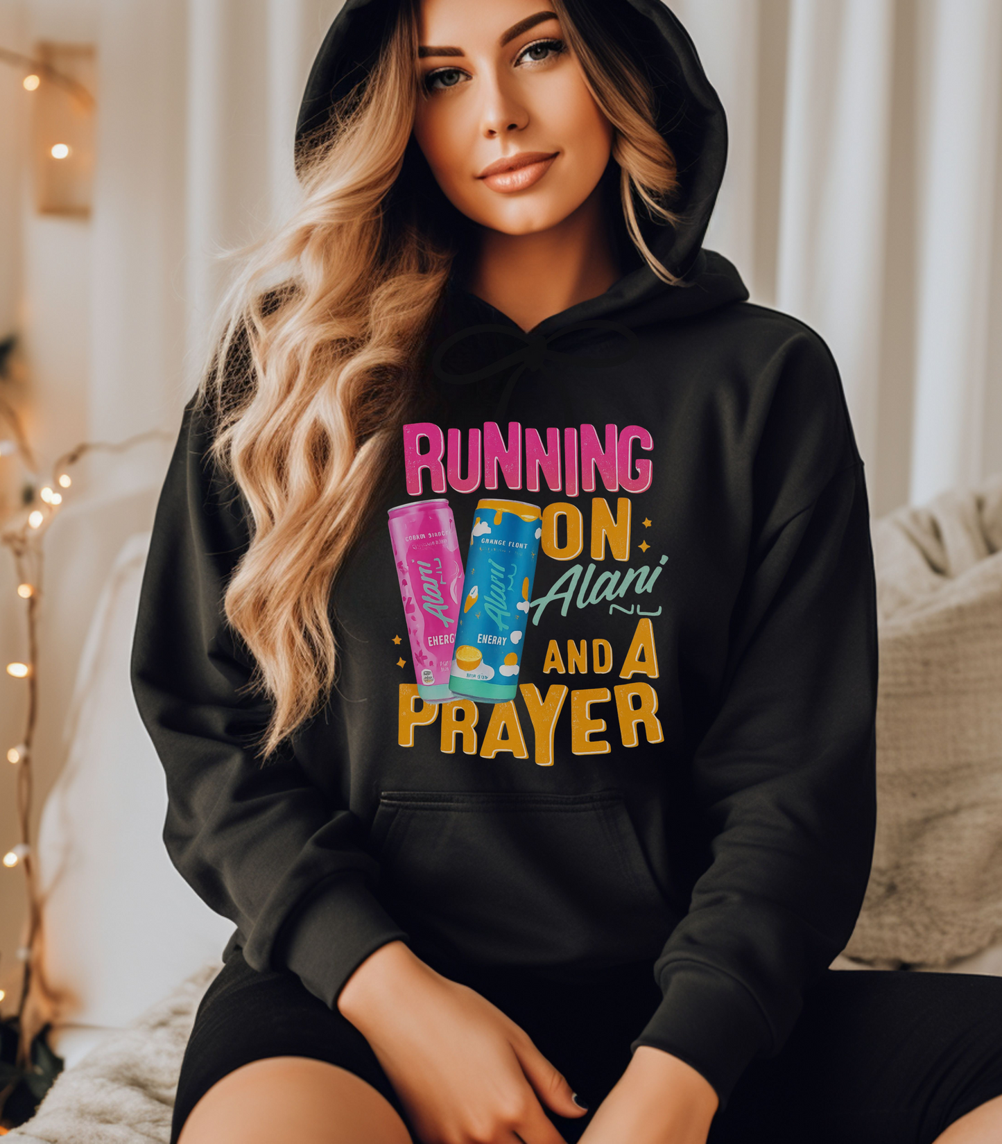 Running on Alani and a Prayer  Unisex Hoodie