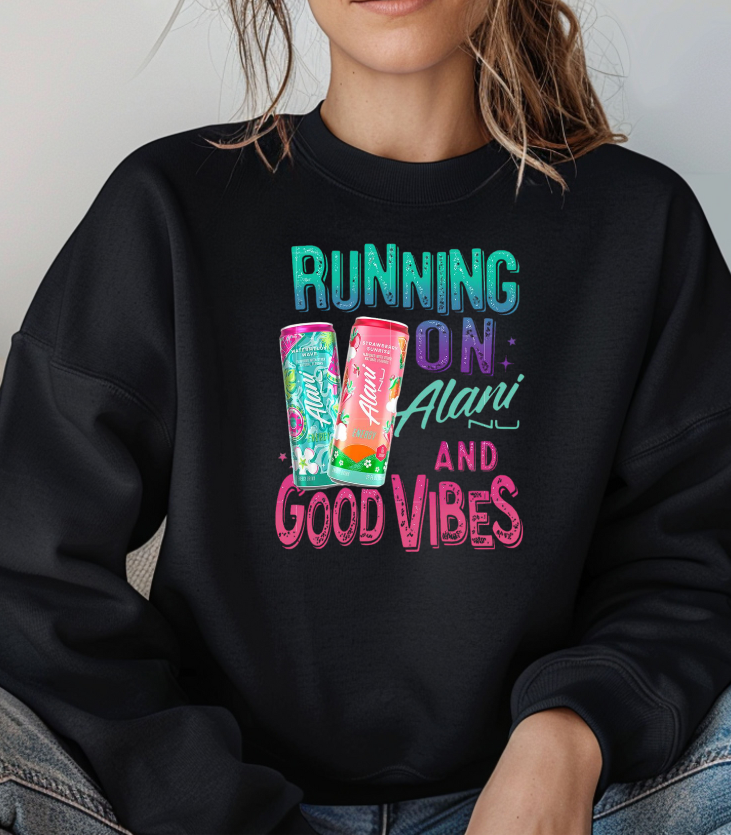 Running on Alani and Good Vibes Sweatshirt