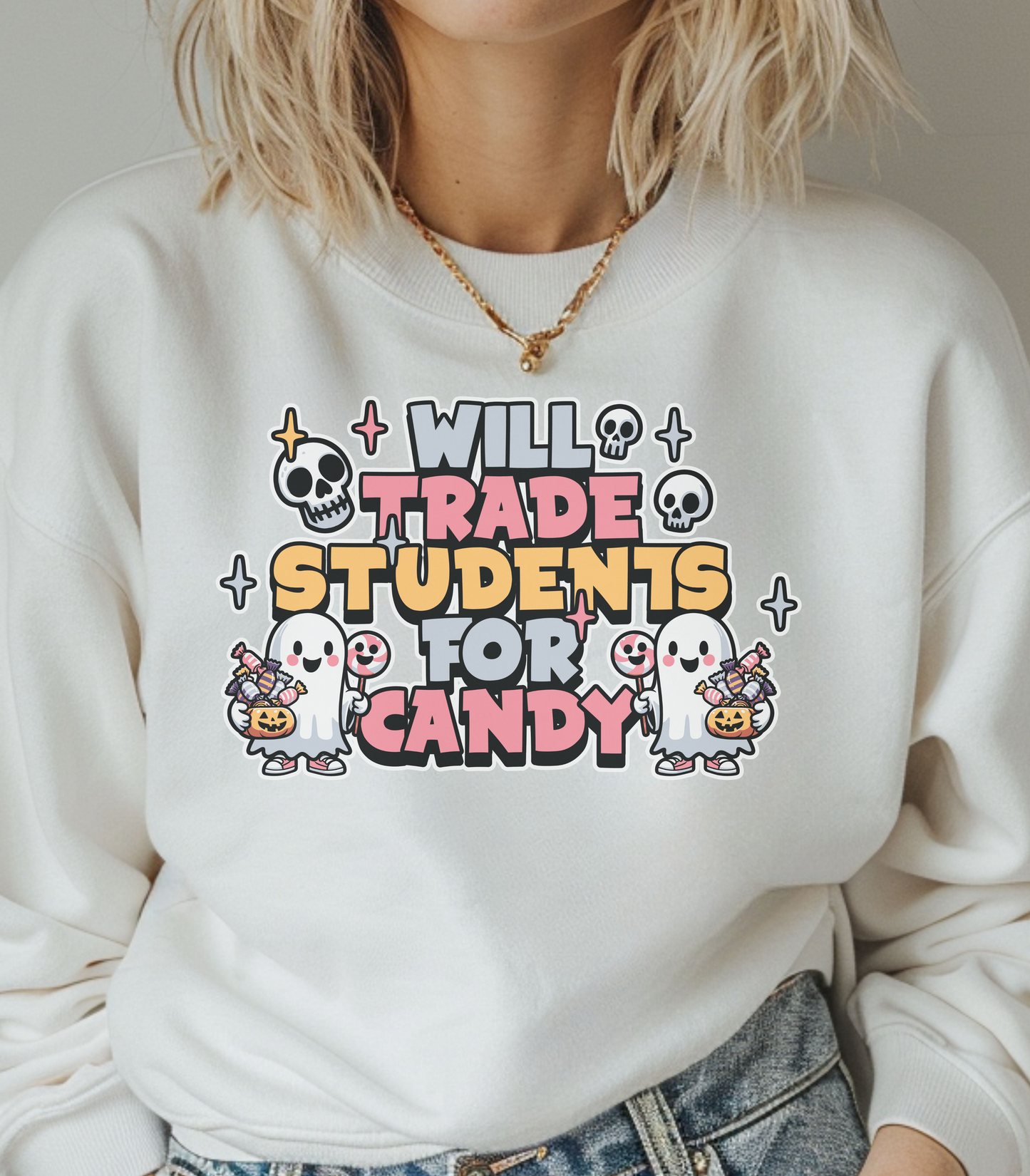 Will Trade Students for Candy Crewneck Sweatshirt
