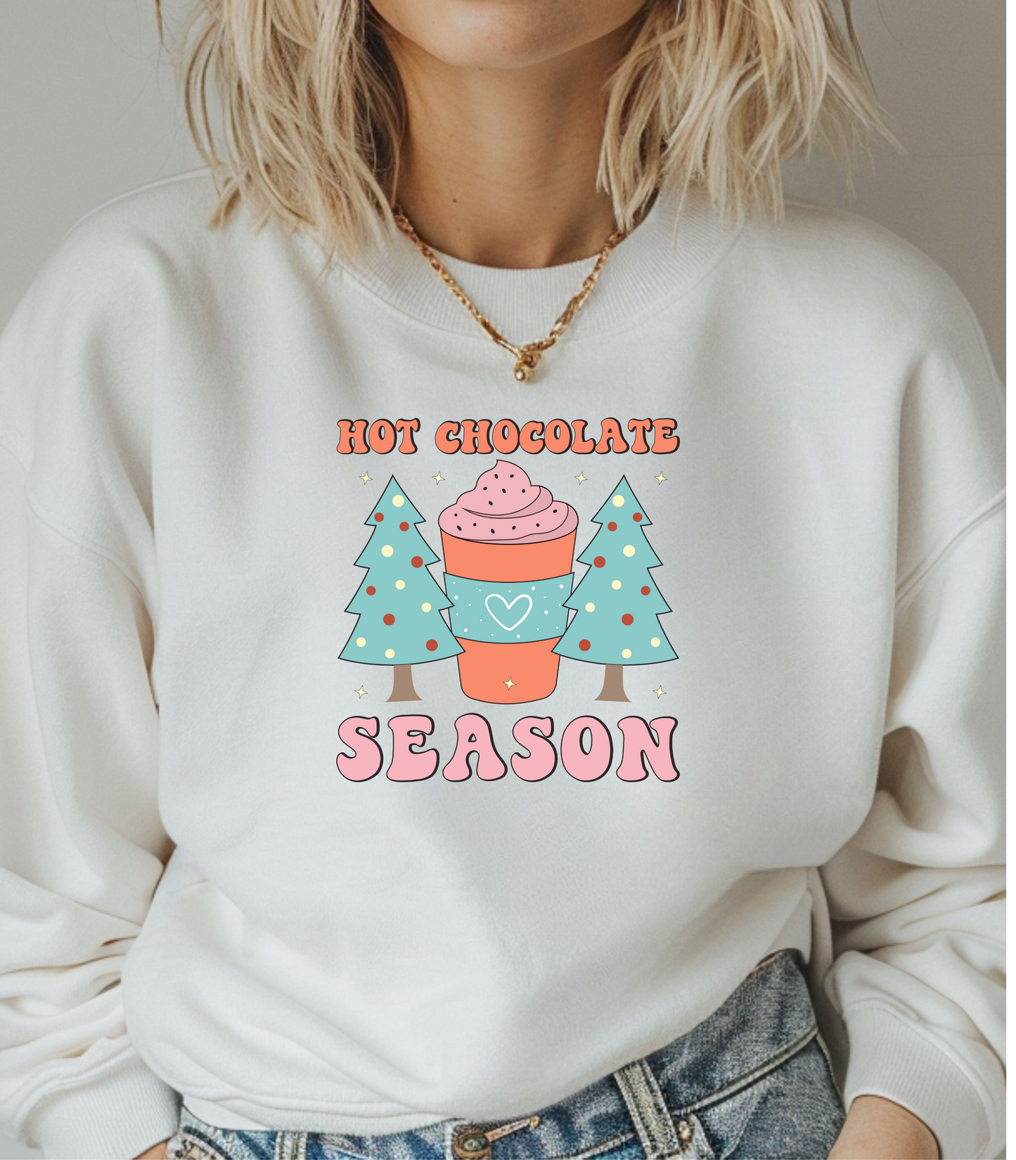 Hot Chocolate Season Sweatshirt