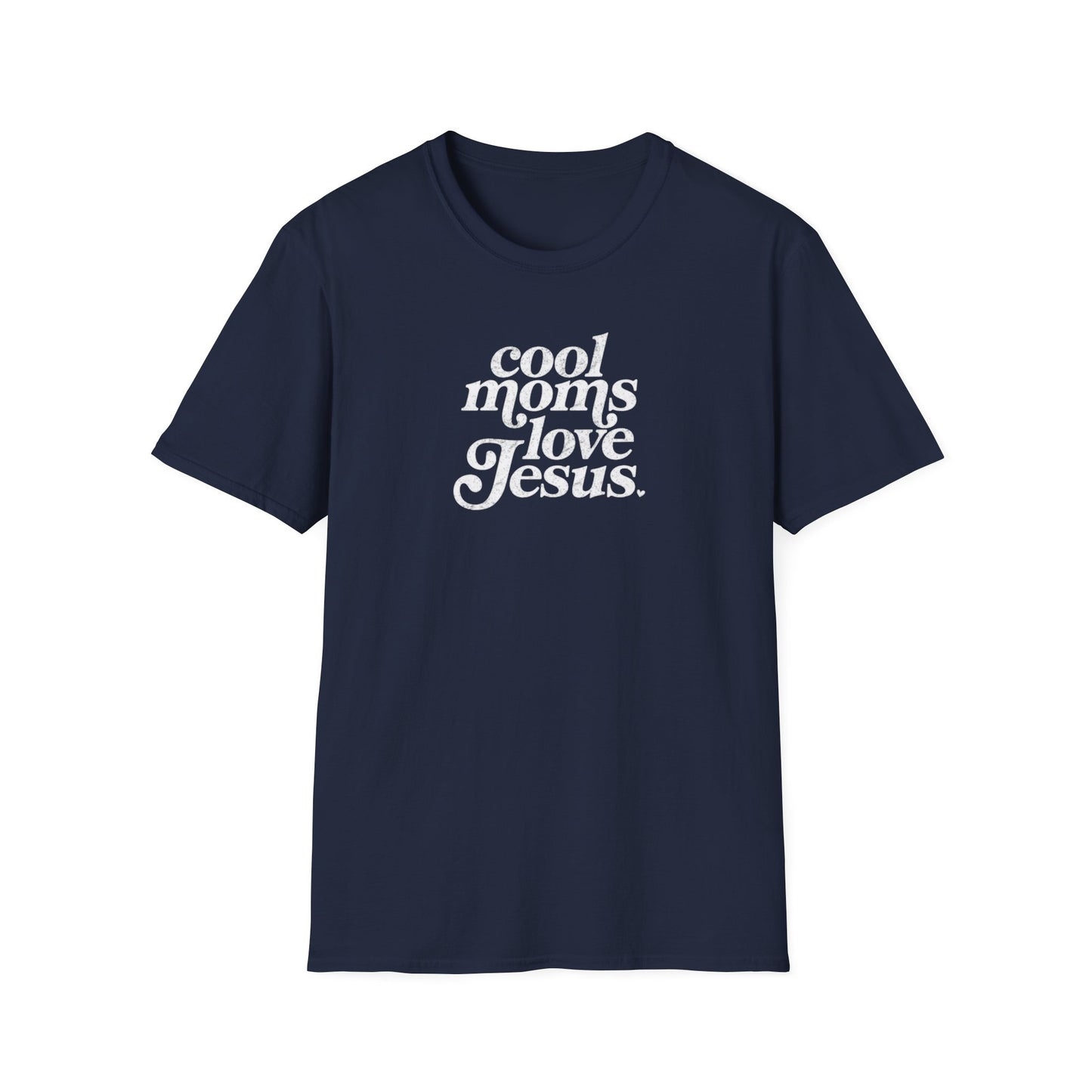 Cool Moms Love Jesus T-Shirt