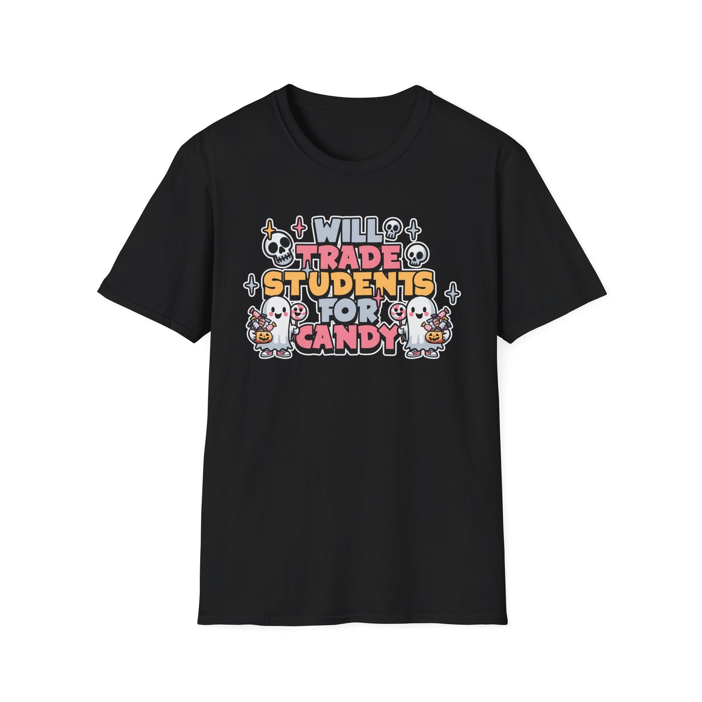 Will Trade Students for Candy, Unisex T-Shirt