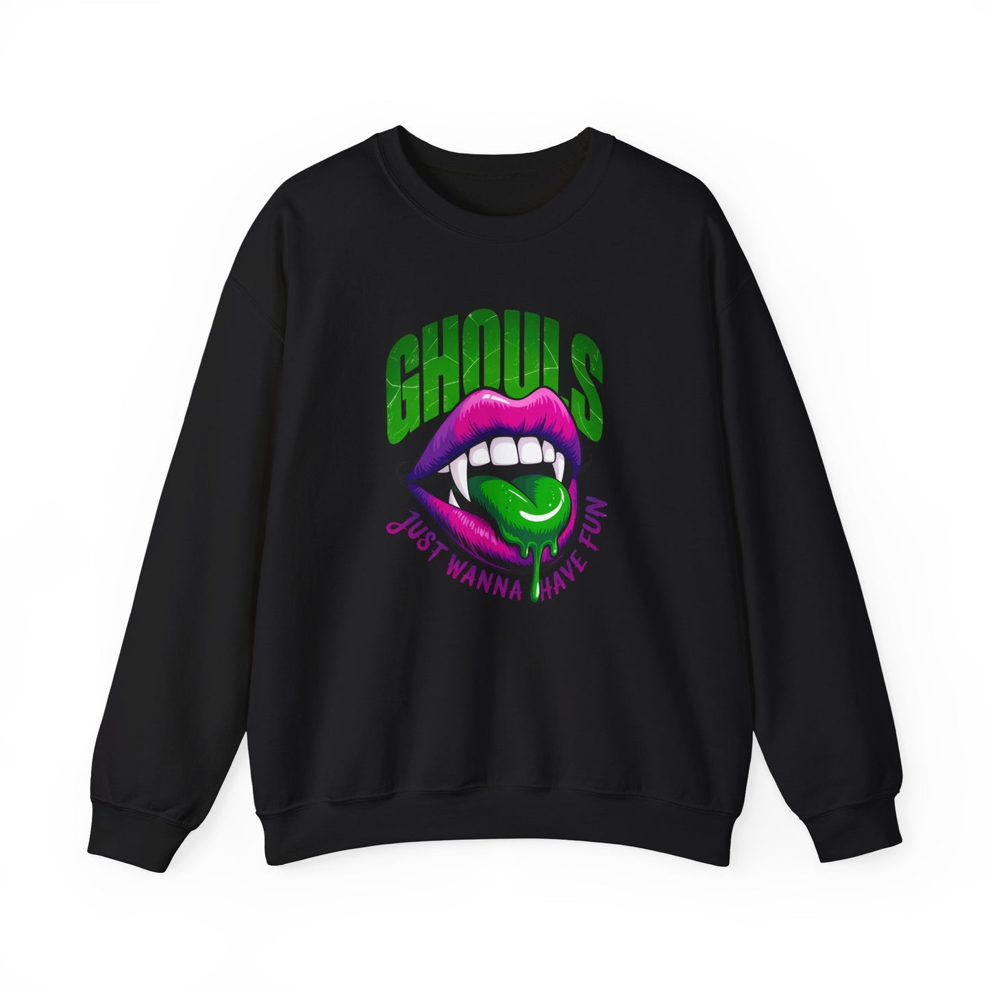 Ghouls Just Wanna Have Fun Crewneck Sweatshirt