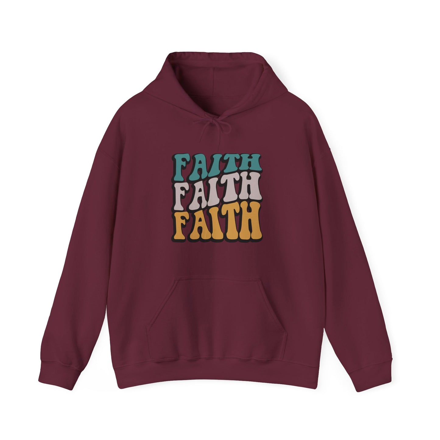 Faith, Faith , Faith Unisex Hoodie