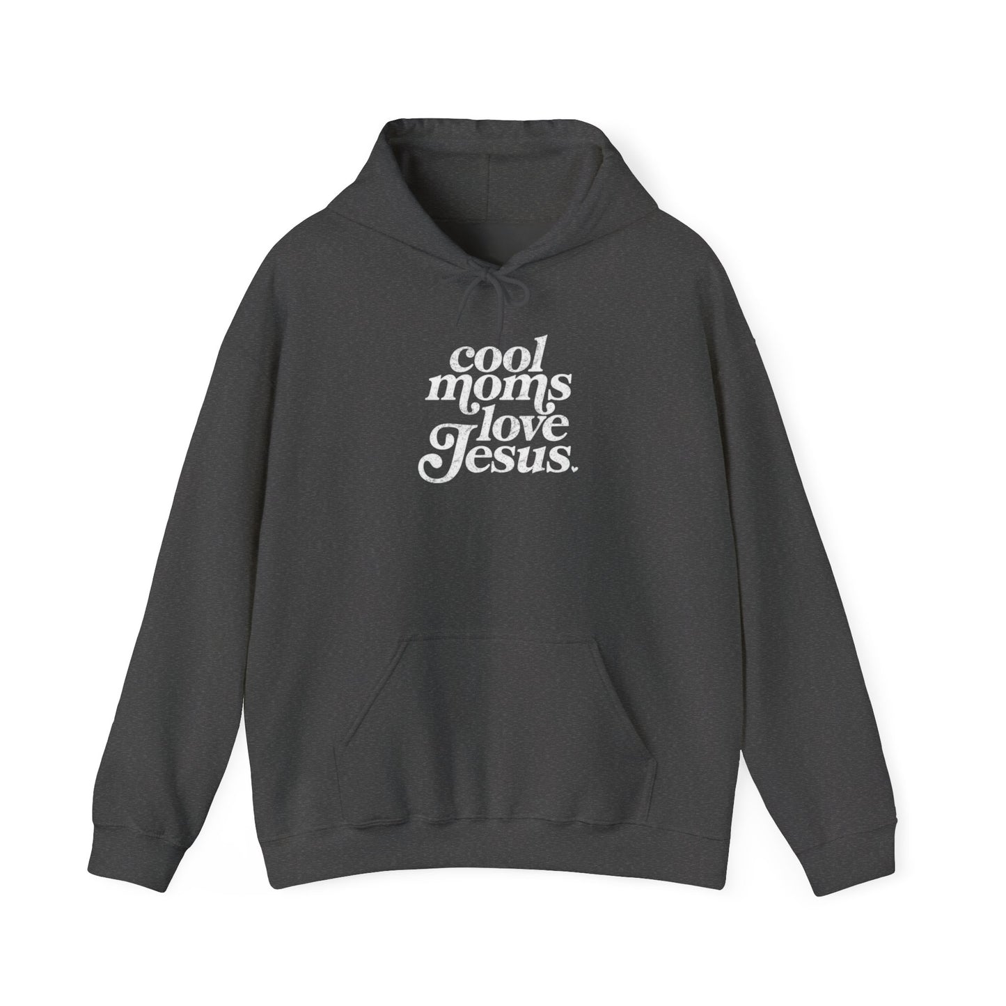 Cool Moms Love Jesus Hoodie