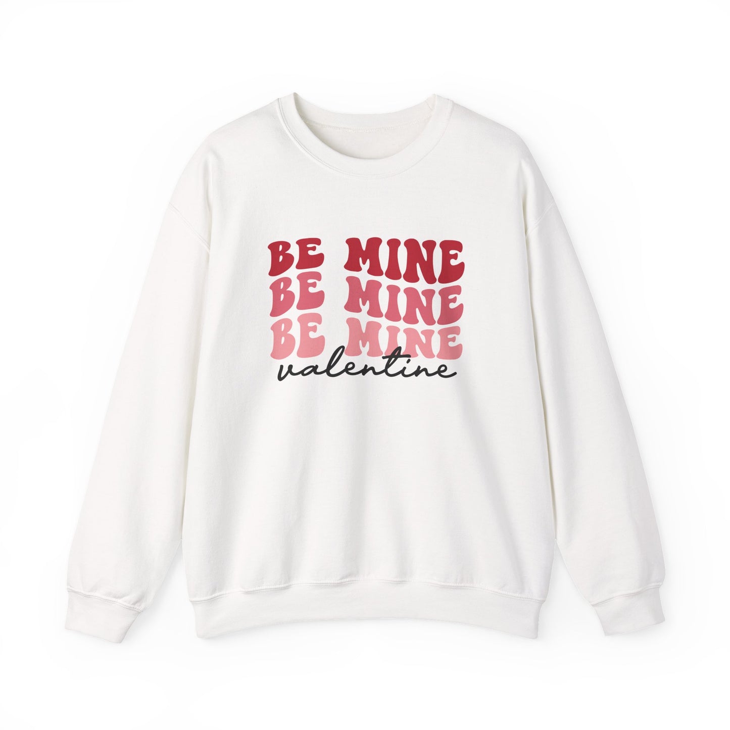 Valentine 'Be Mine' Crewneck Sweatshirt
