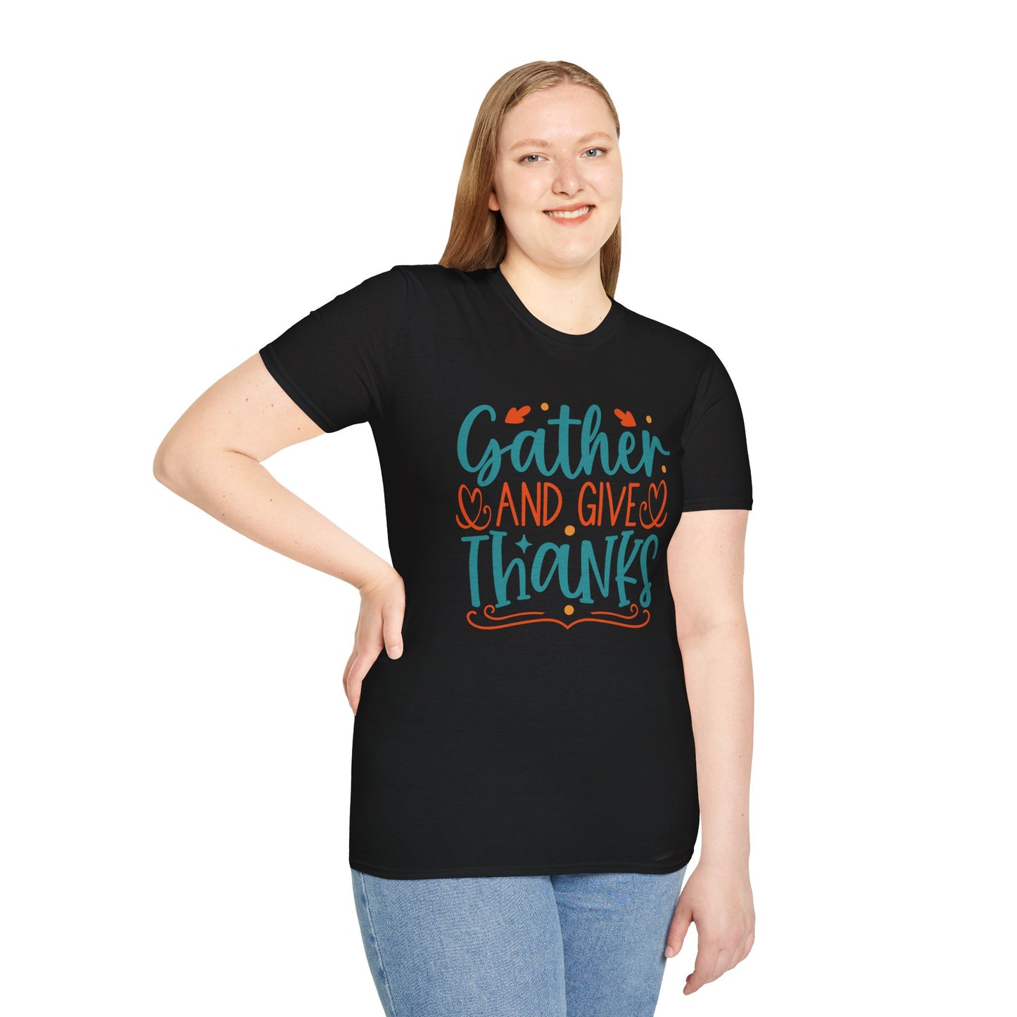 Gather and Give Thanks Unisex T-Shirt