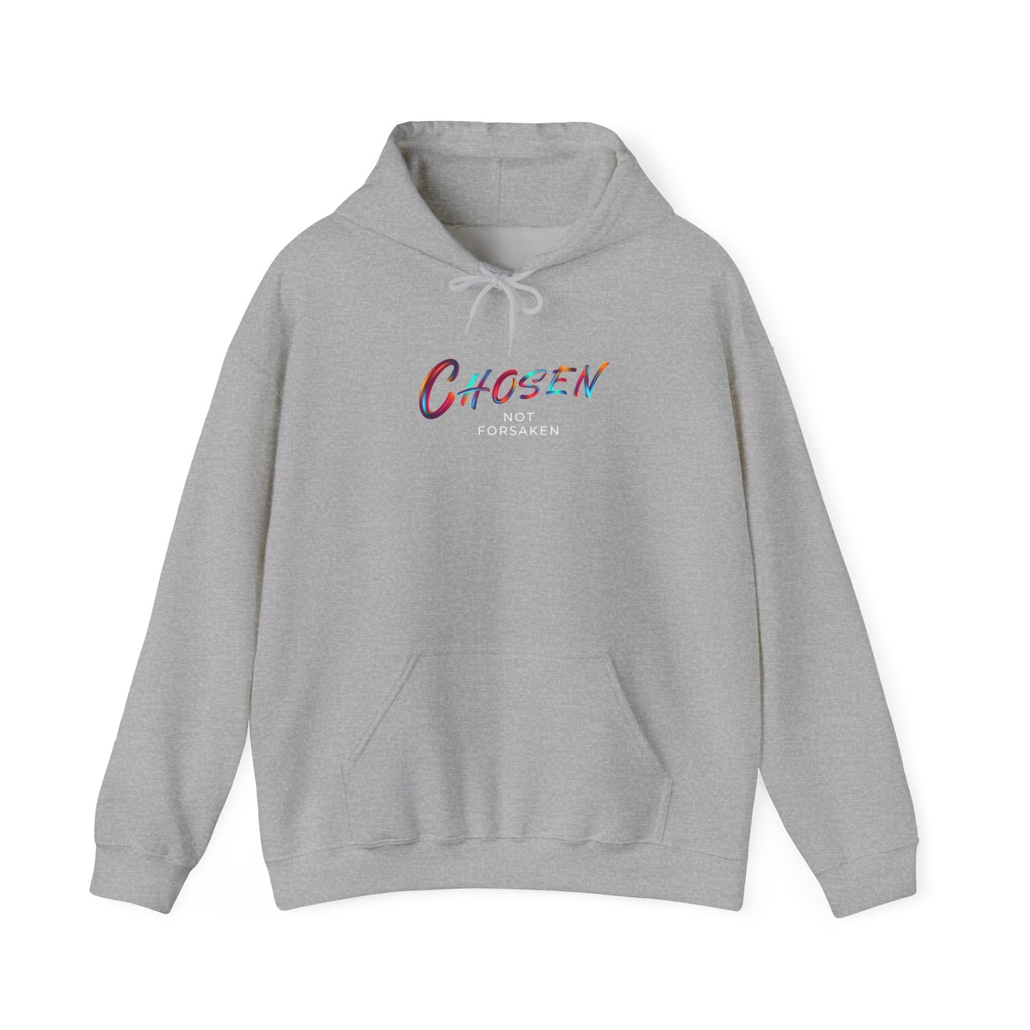 Chosen Not Forsaken Unisex Hoodie