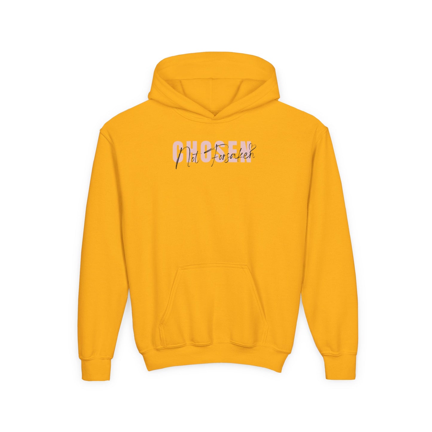 Chosen, Not Forsaken Youth Hooded Sweatshirt