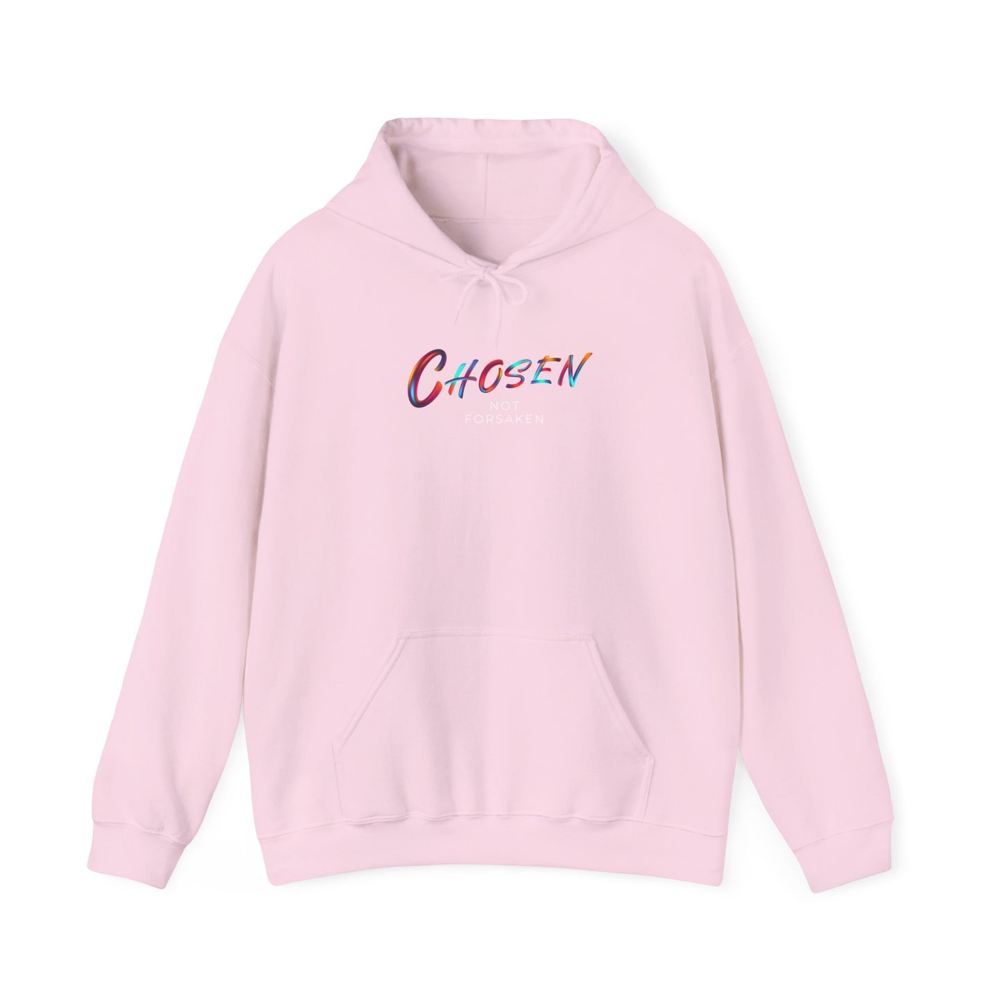 Chosen Not Forsaken Unisex Hoodie