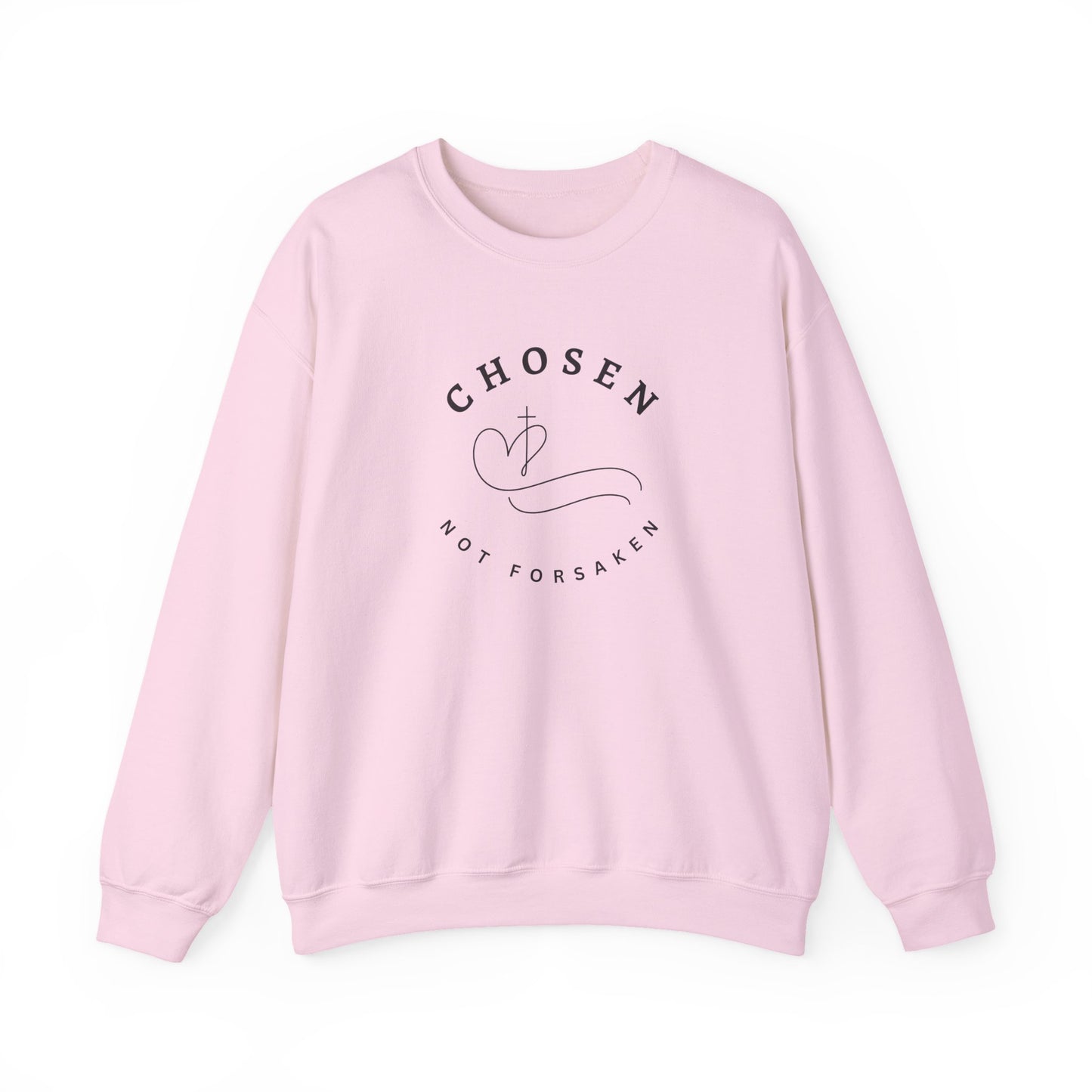 Chosen, Not Forsaken Unisex Crewneck Sweatshirt