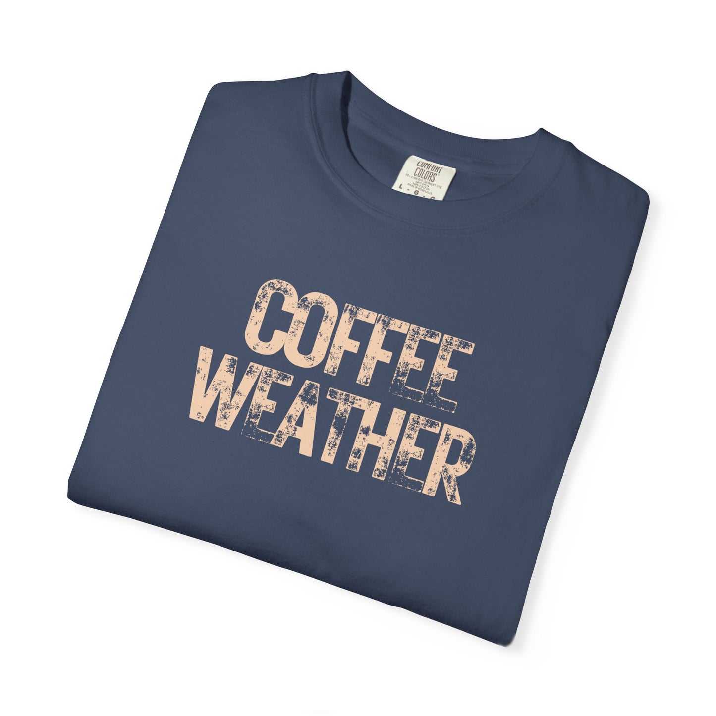 Coffee Weather Unisex Comfort Colors T-Shirt
