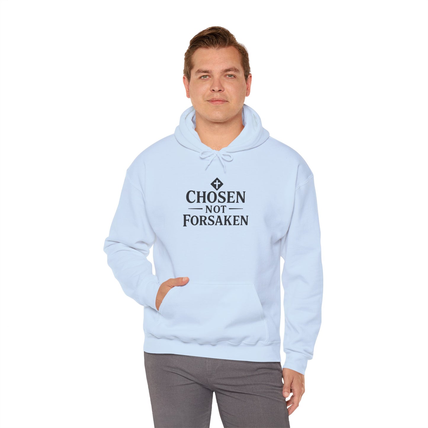 Chosen Not Forsaken Hoodie