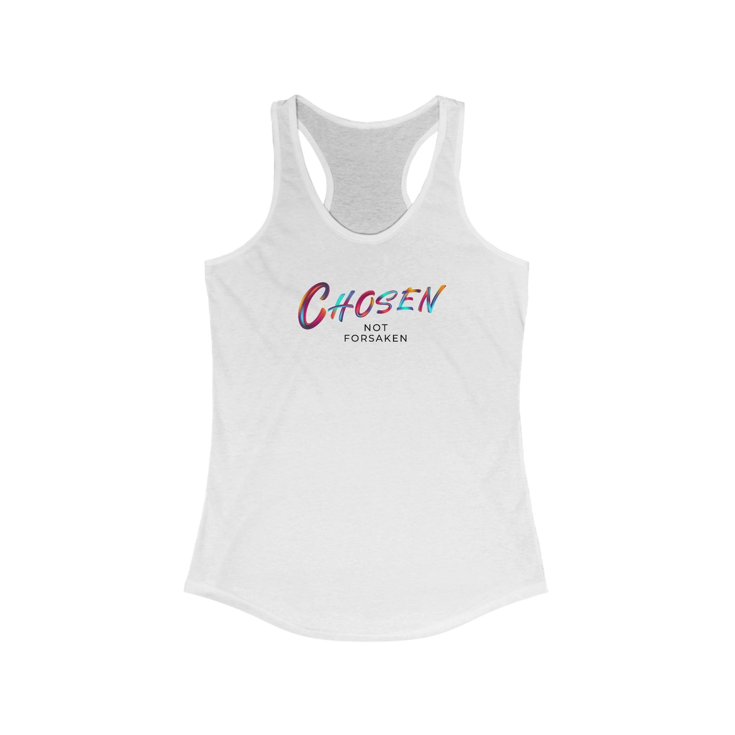 Chosen, Not Forsaken Racerback Tank