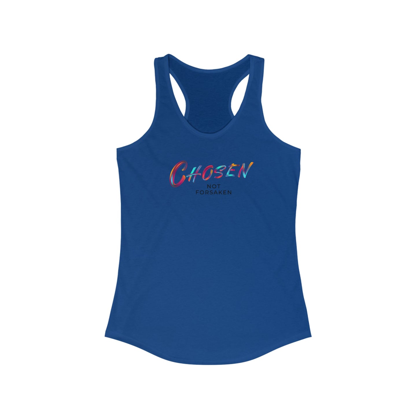 Chosen, Not Forsaken Racerback Tank