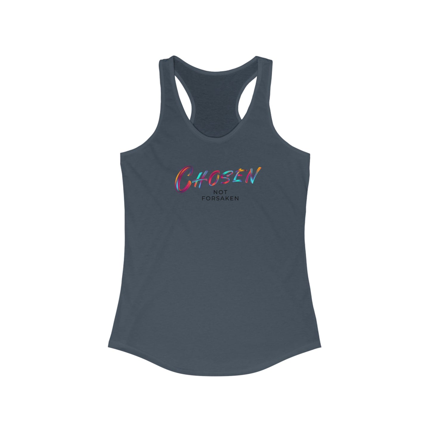 Chosen, Not Forsaken Racerback Tank