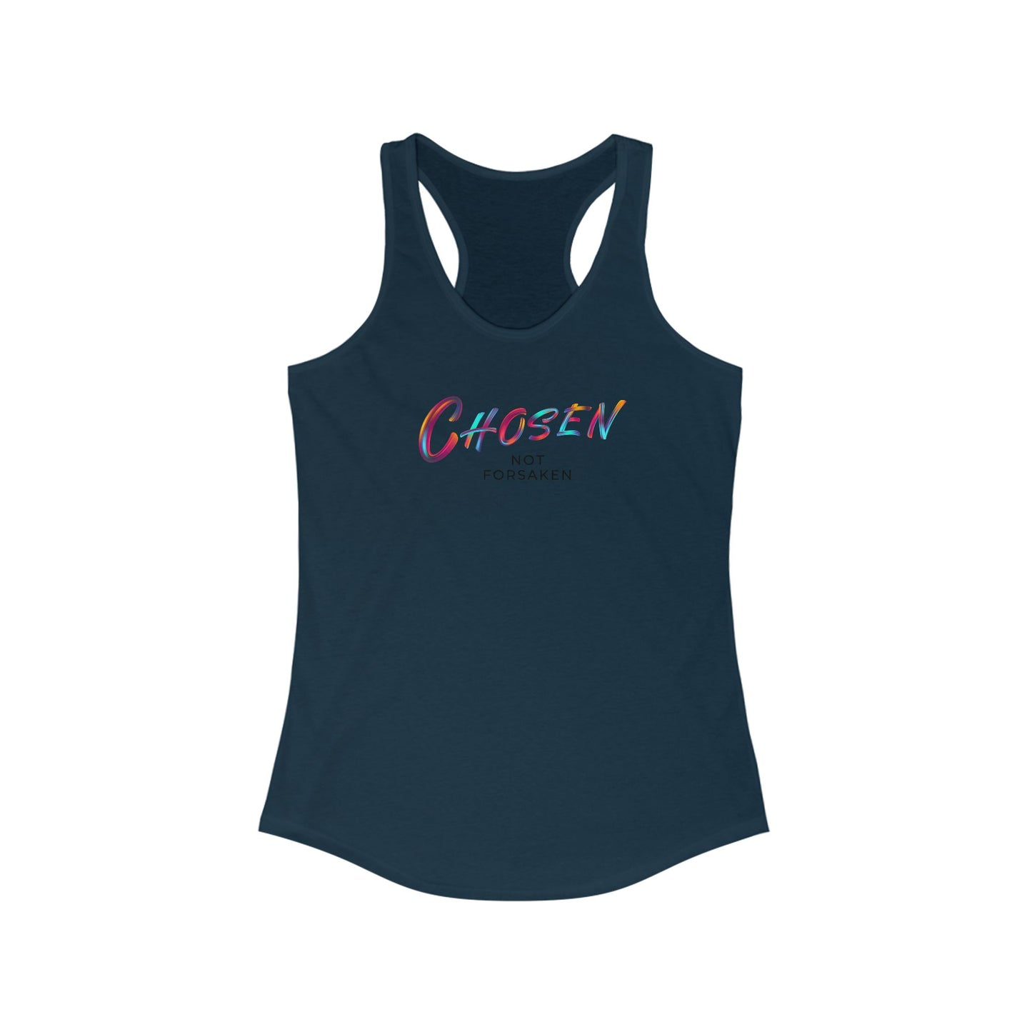Chosen, Not Forsaken Racerback Tank