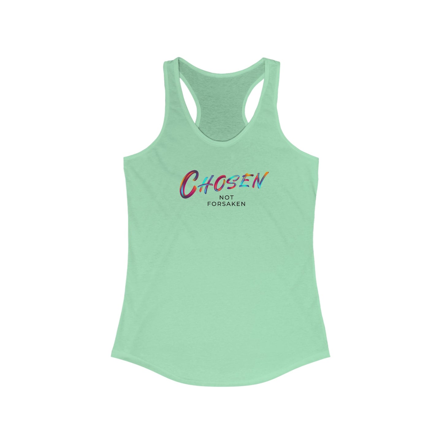 Chosen, Not Forsaken Racerback Tank