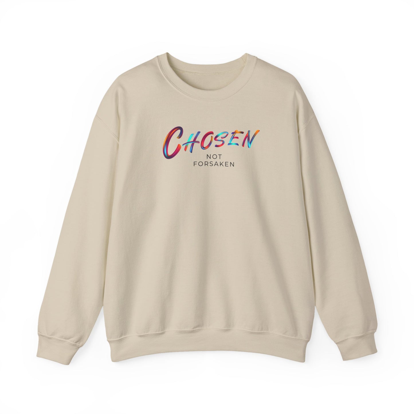 Chosen Not Forsaken Sweatshirt, Inspirational Crewneck, Faith-Based Apparel, Comfortable Unisex Sweatshirt, Perfect Gift for Believers