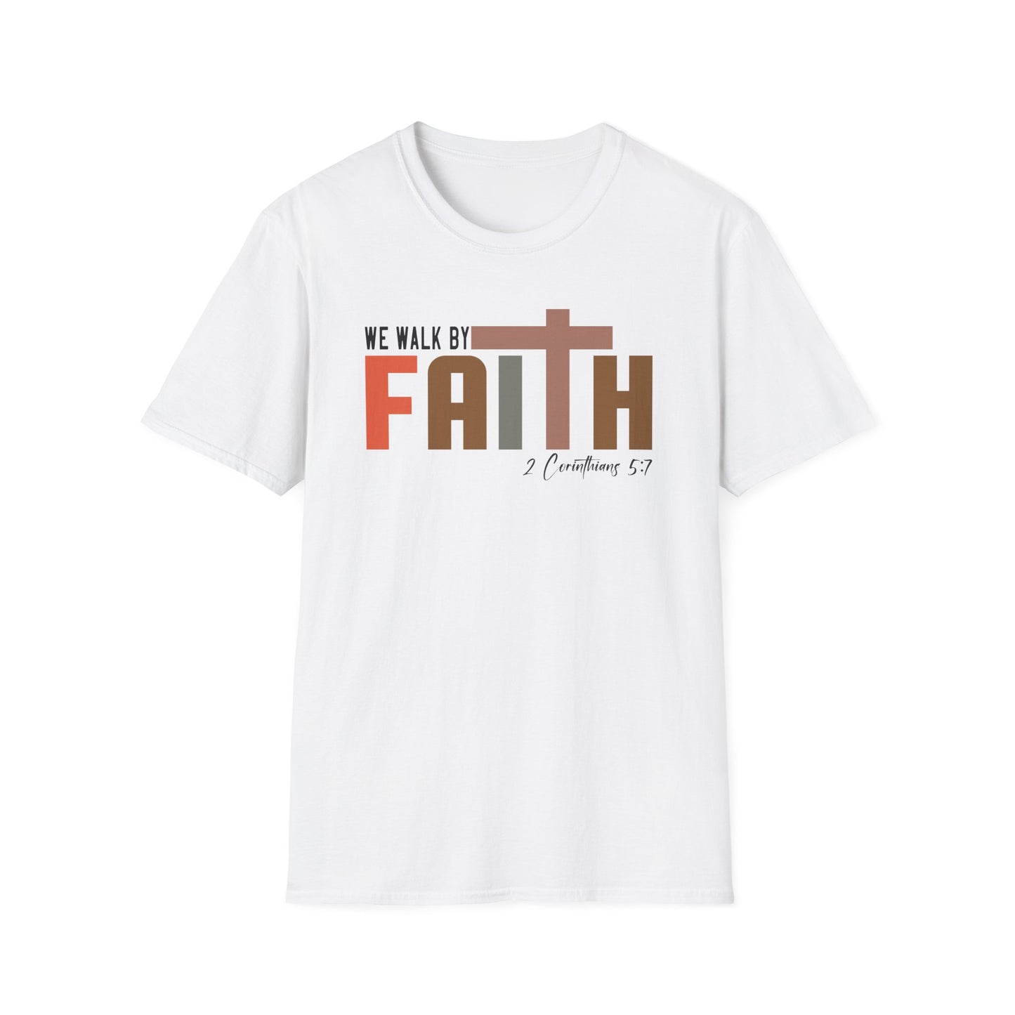 Walk by Faith T-Shirt