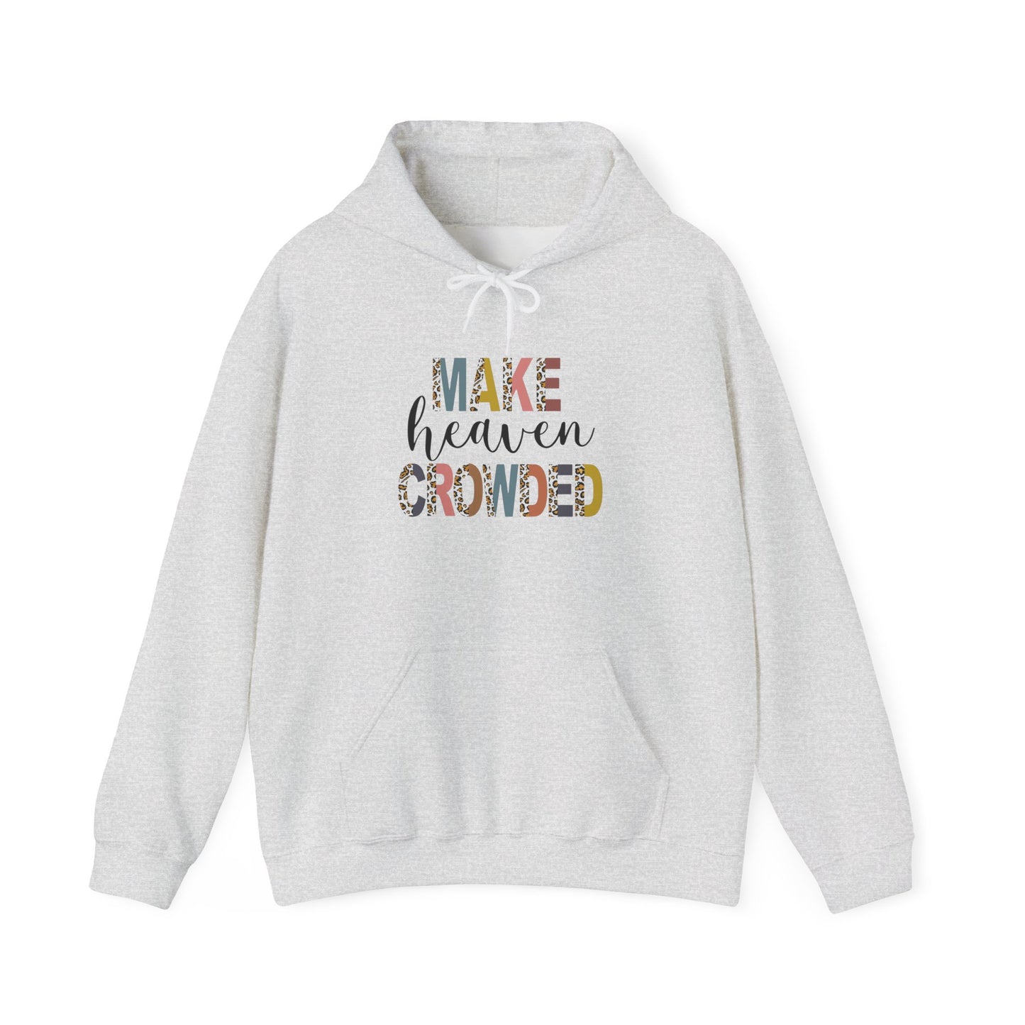 Heaven Crowded Hoodie
