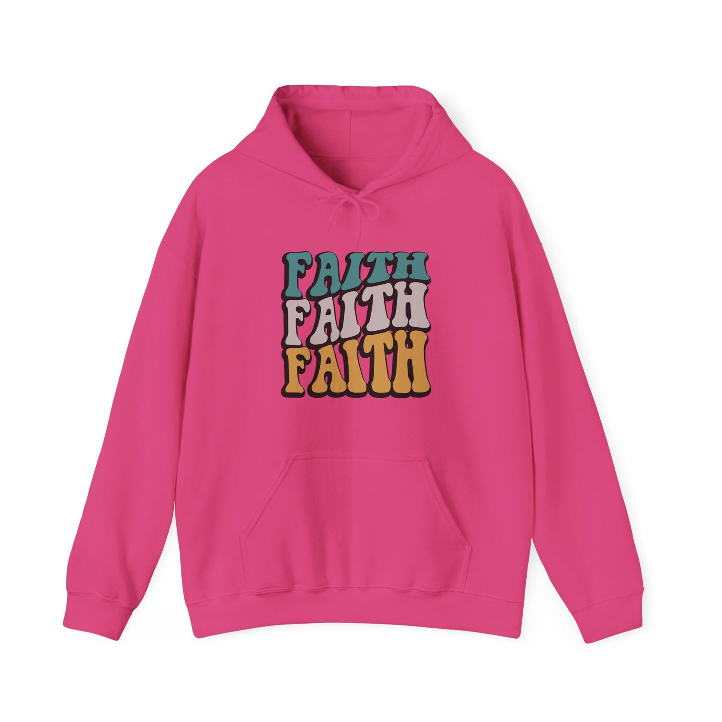Faith, Faith , Faith Unisex Hoodie