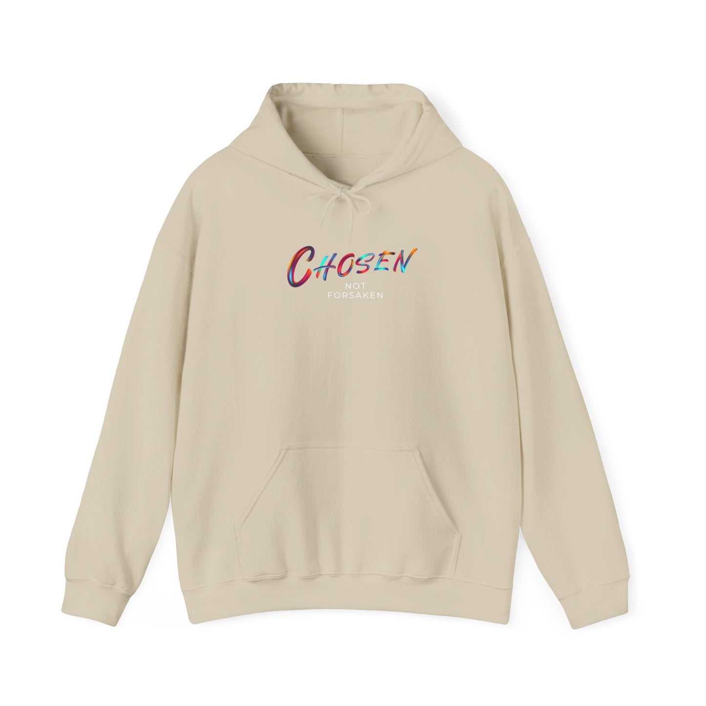 Chosen Not Forsaken Unisex Hoodie