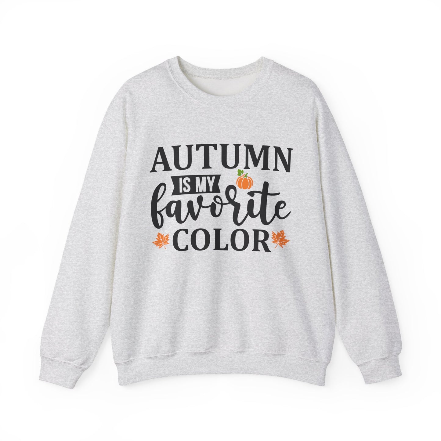Autumn Favorite Color Sweatshirt