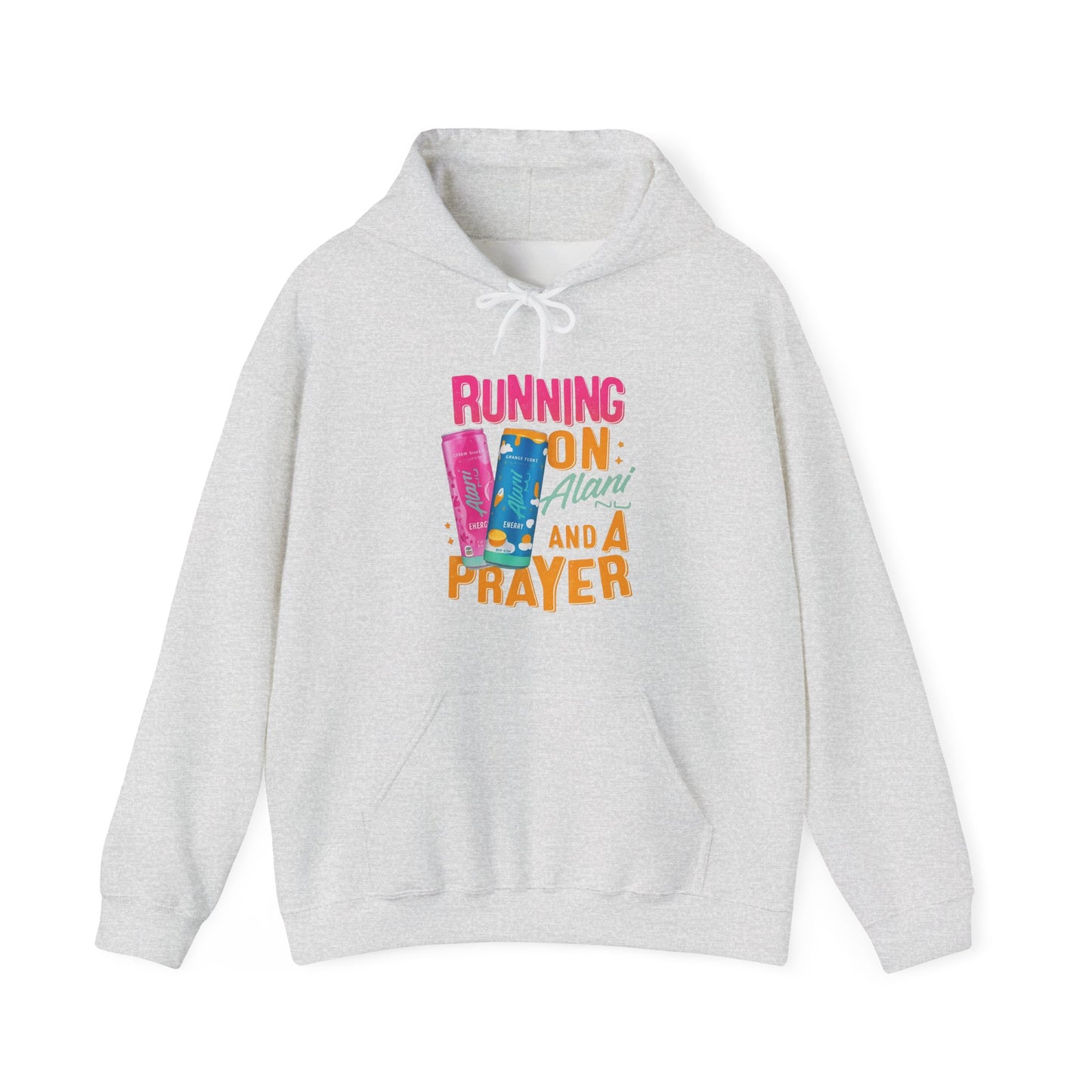 Running on Alani and a Prayer  Unisex Hoodie