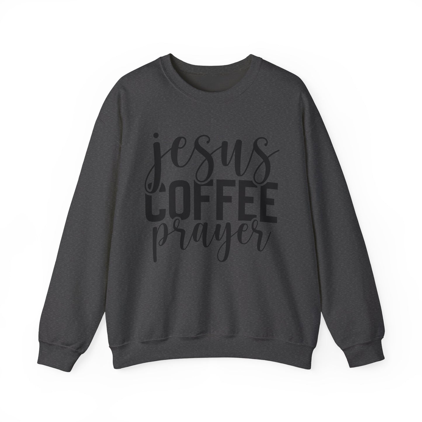 Jesus, Coffee, Prayer Crewneck Sweatshirt