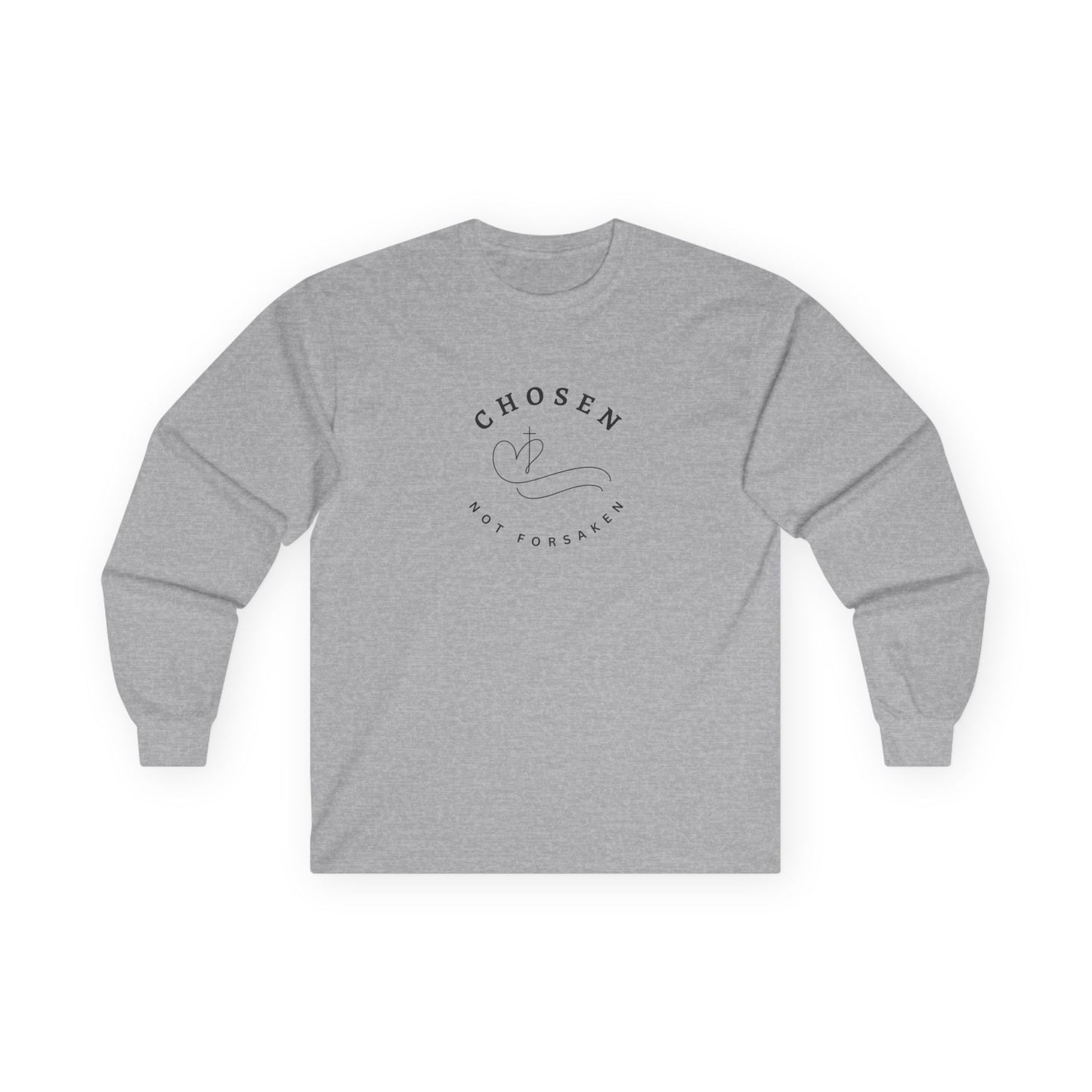 Chosen, Not Forsaken Unisex Long Sleeve Tee
