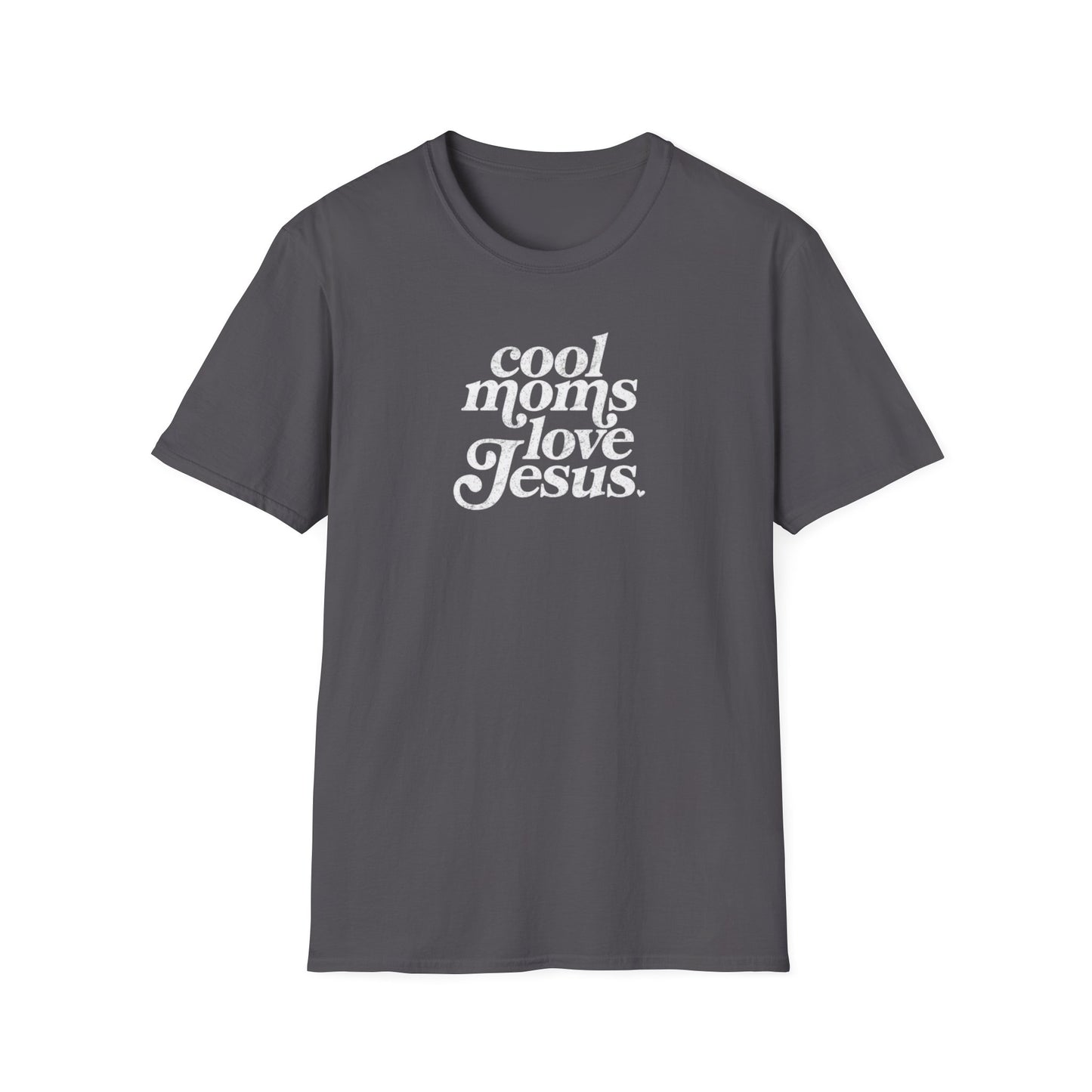 Cool Moms Love Jesus T-Shirt