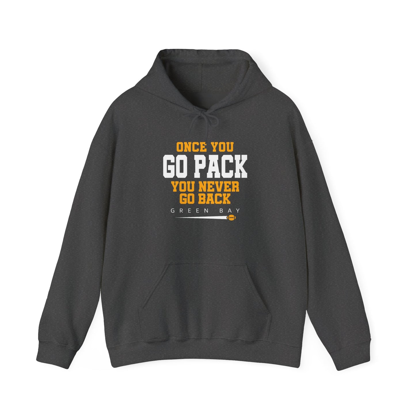 Once You Go Pack Hoodie