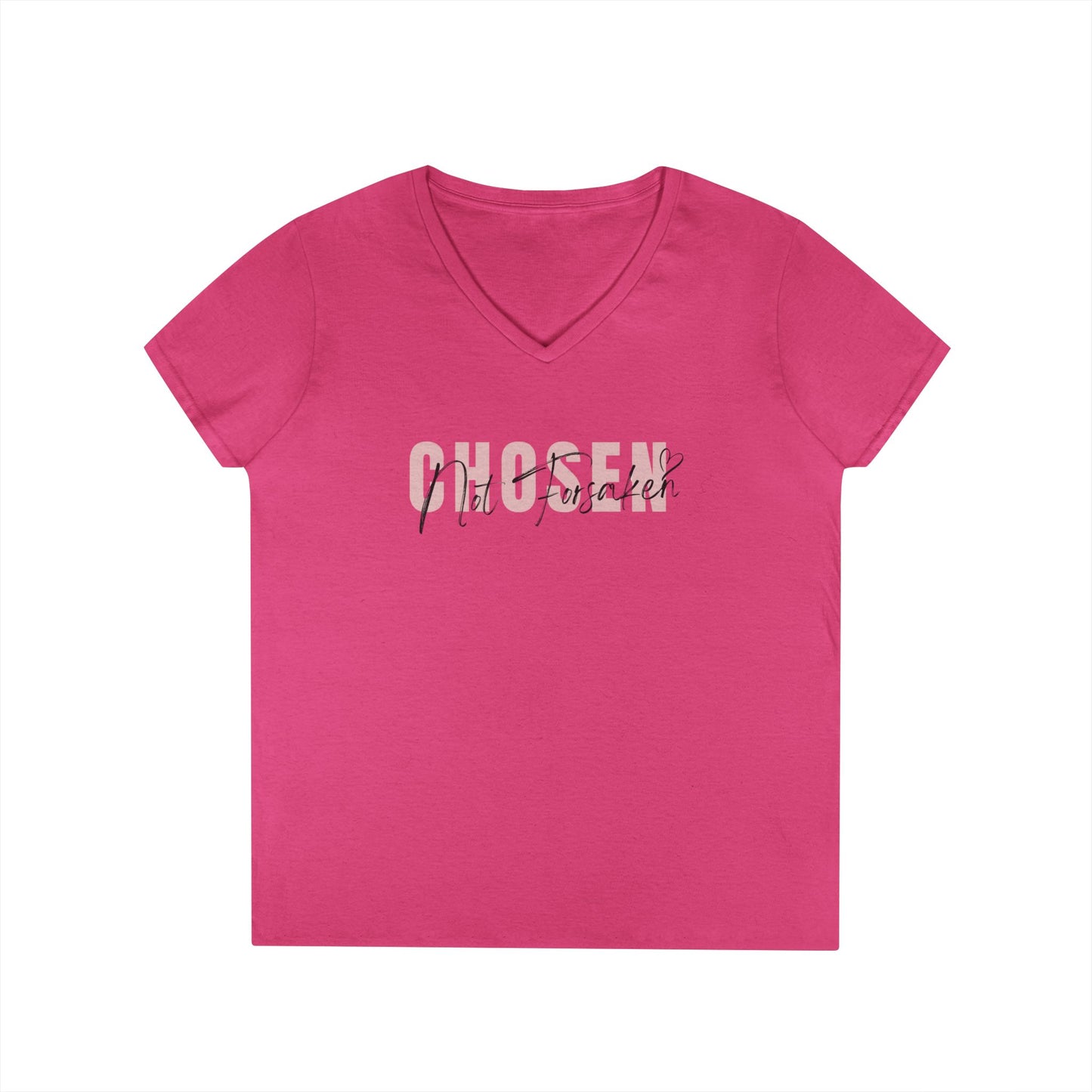 Chosen, Not Forsaken Ladies' V-Neck T-Shirt