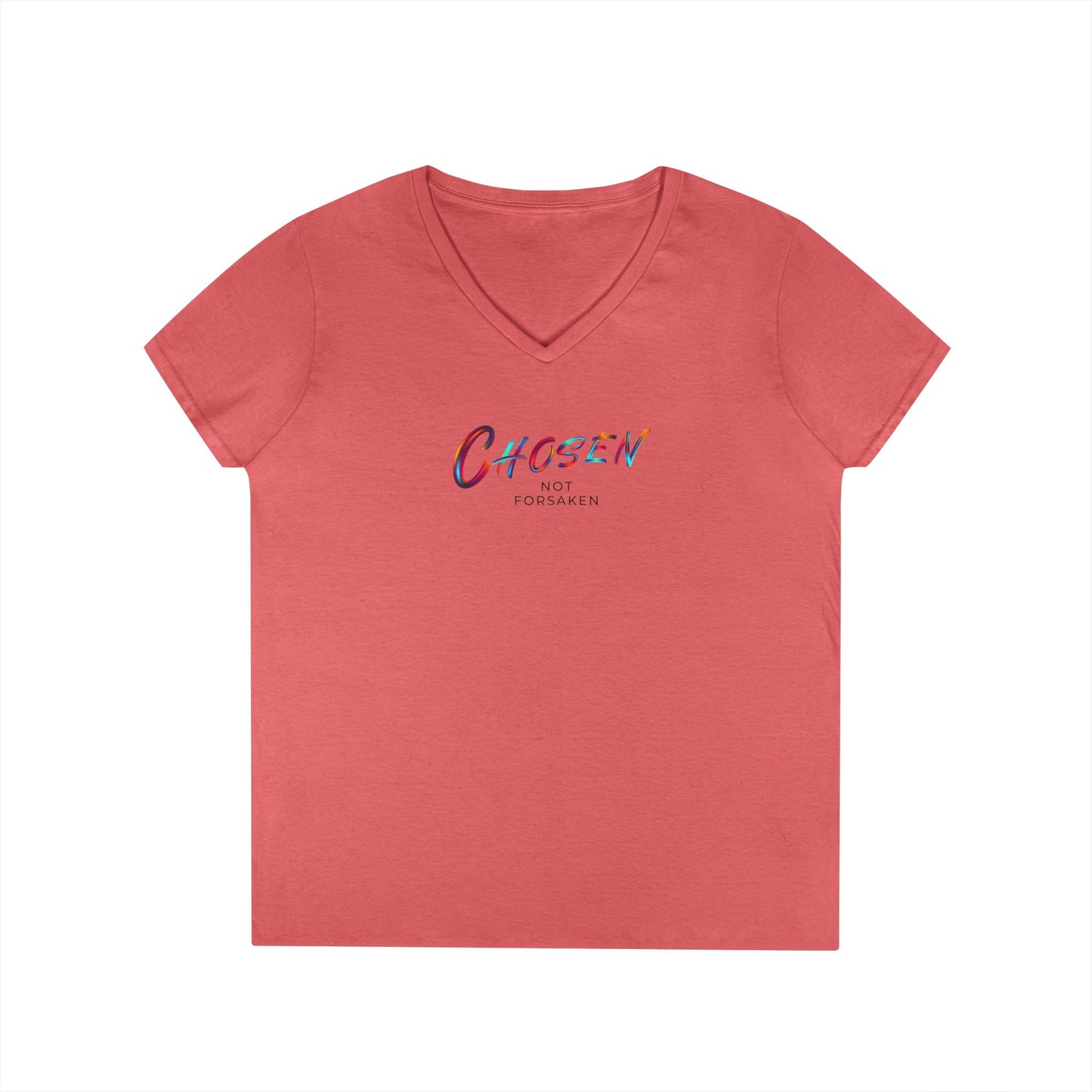 Chosen, Not Forsaken Ladies' V-Neck T-Shirt