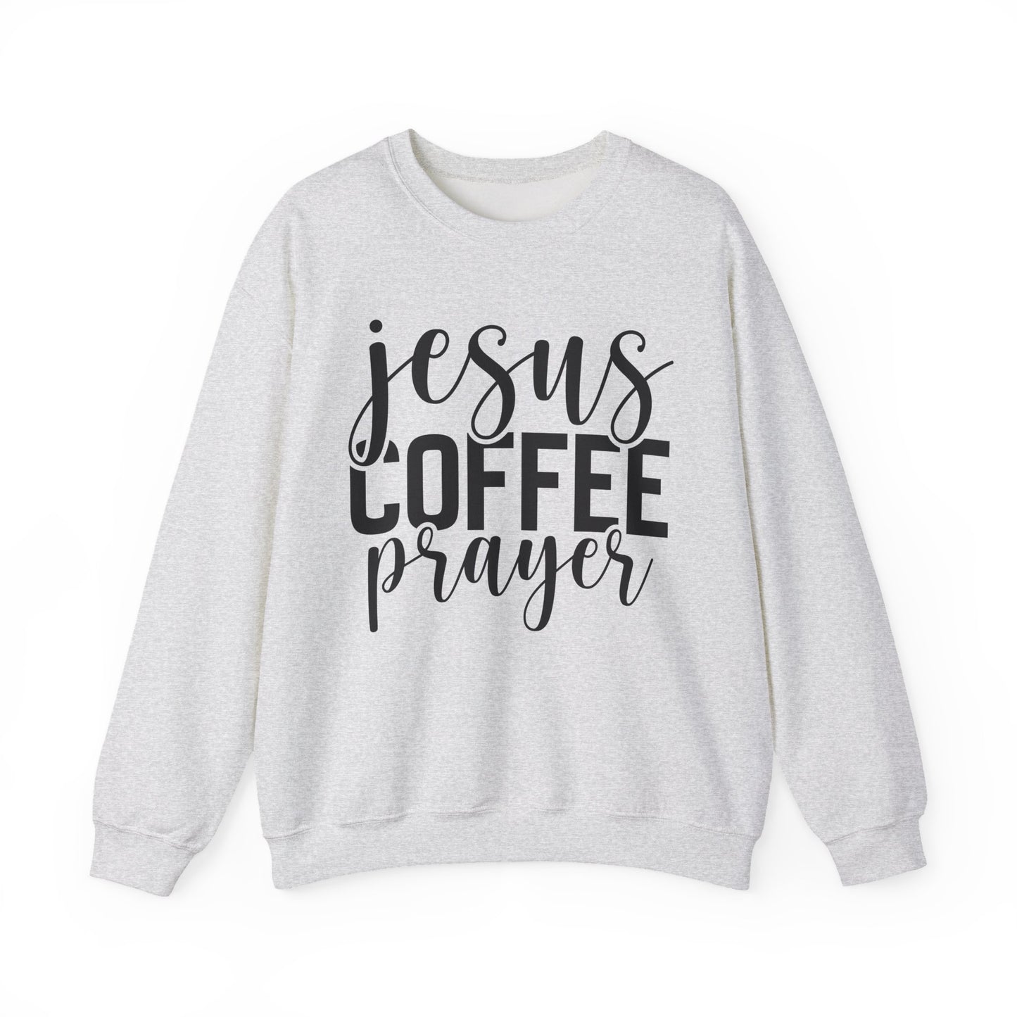 Jesus, Coffee, Prayer Crewneck Sweatshirt