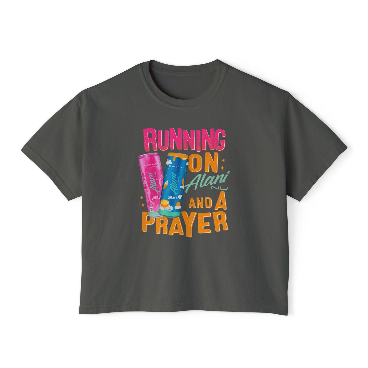 Running on Alani and a Prayer Women's Boxy Tee