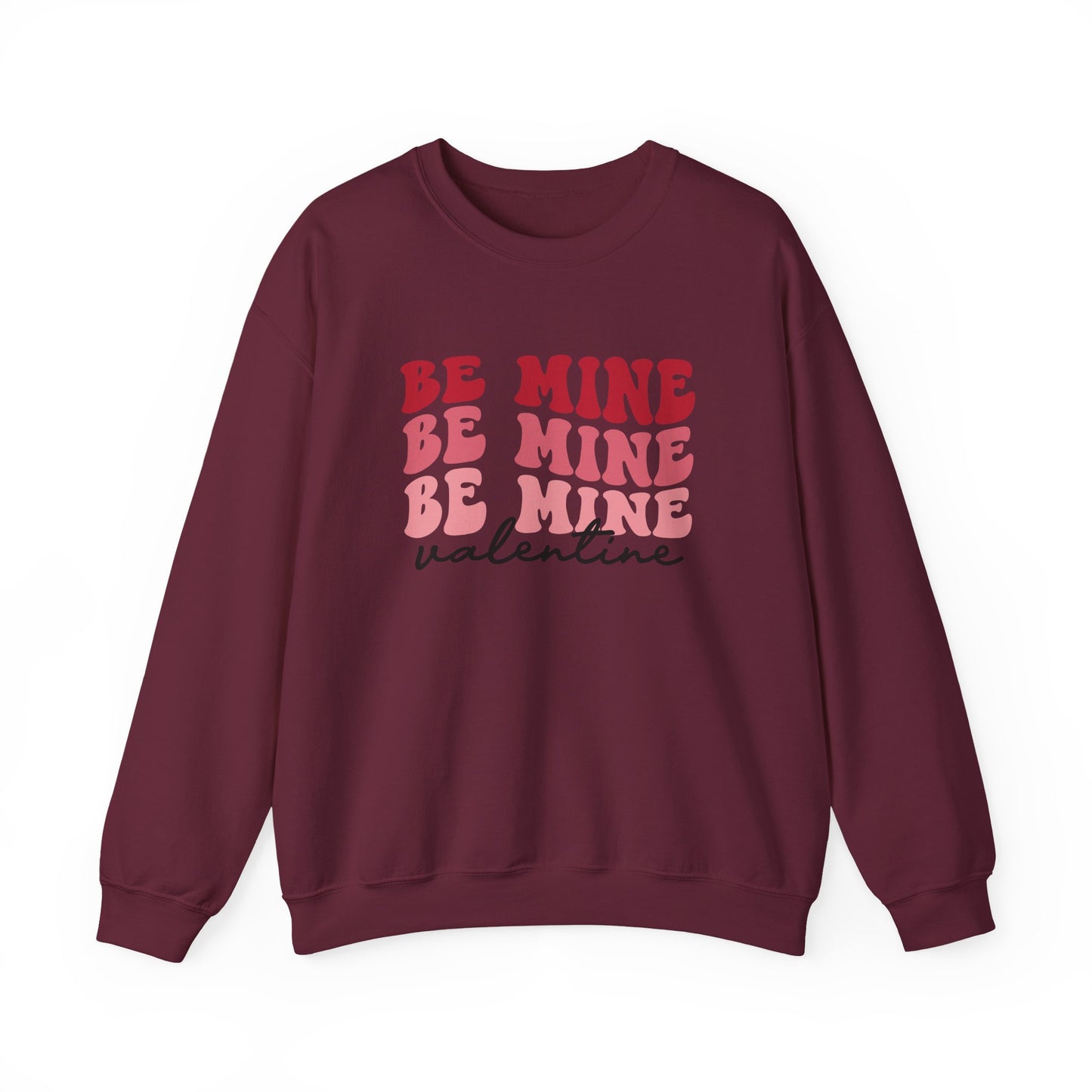 Valentine 'Be Mine' Crewneck Sweatshirt