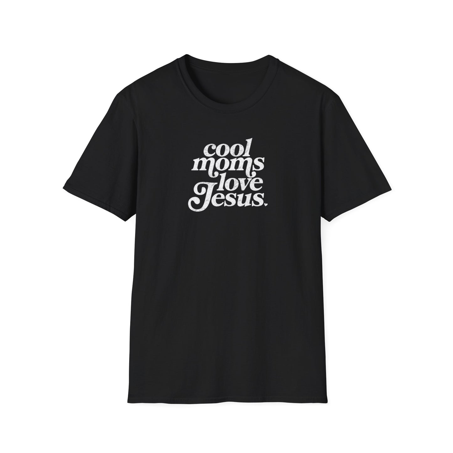Cool Moms Love Jesus T-Shirt