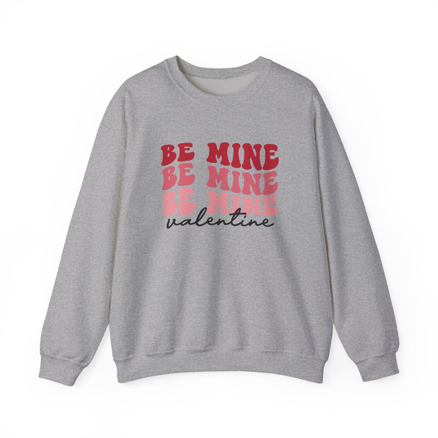 Valentine 'Be Mine' Crewneck Sweatshirt