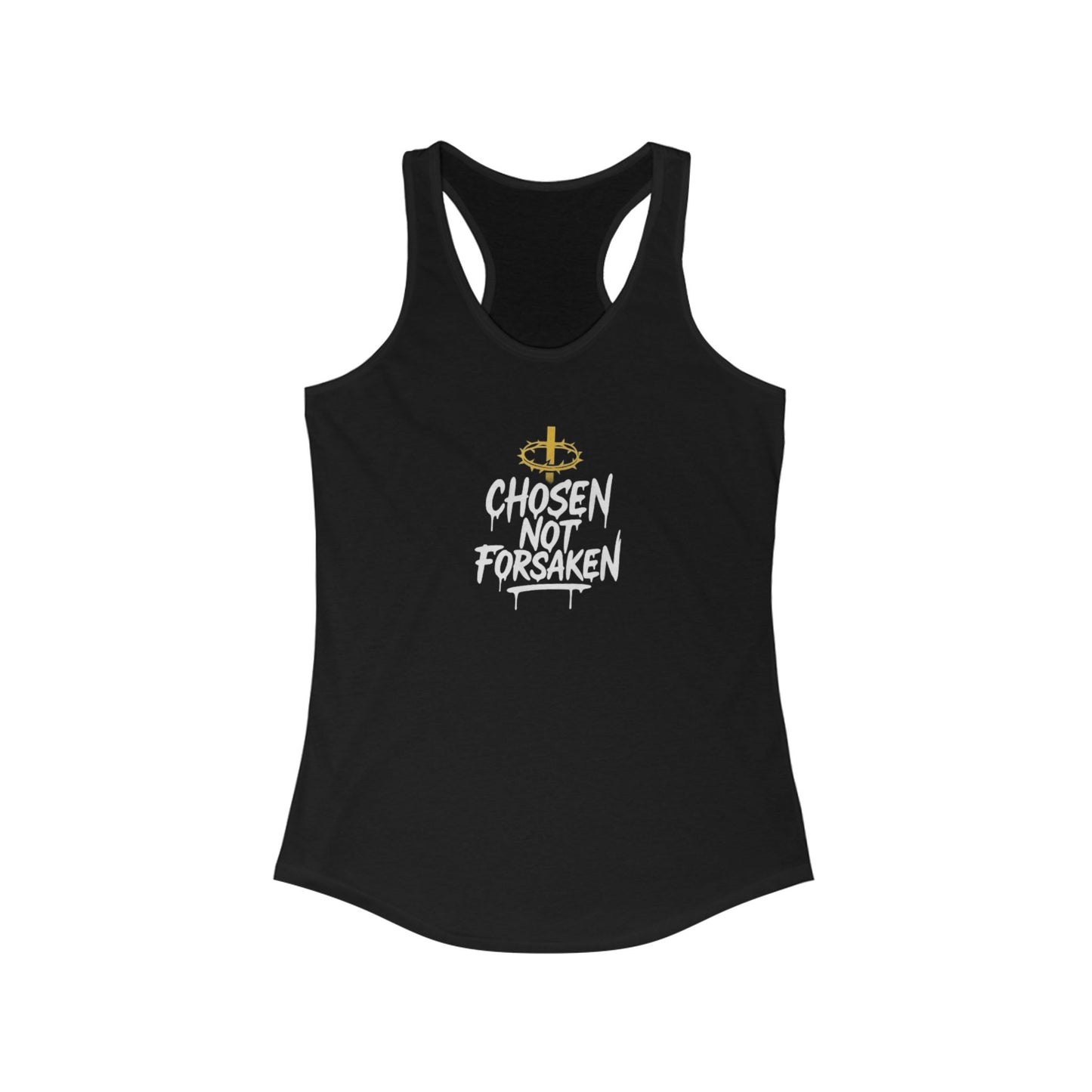 Chosen, Not Forsaken Women's Racerback Tank